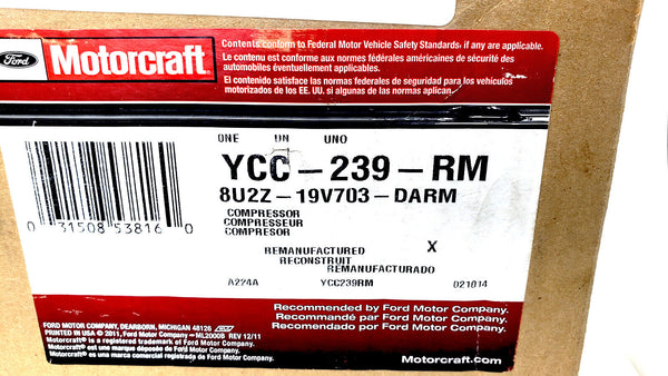 Motorcraft YCC239RM | YCC-239-RM 8U2Z - 19V703- DARM Compressor
